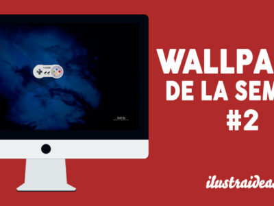 Descubre el wallpaper de la Semana #2